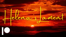 Helena’s Lament