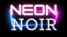 Neon Noir